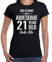 Awesome 21 year 21 jaar cadeau t-shirt zwart dames