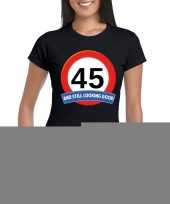 Verkeersbord 45 jaar t-shirt zwart dames